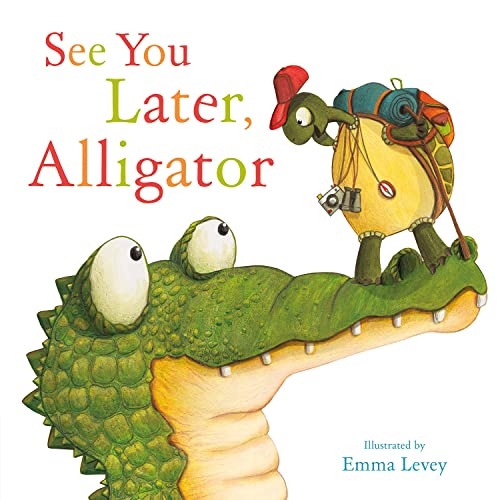 9781787008571: See You Later, Alligator Picture Storybooks