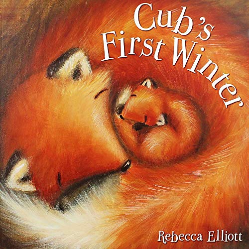 Beispielbild fr Cub's First Winter (Picture Storybooks) zum Verkauf von AwesomeBooks