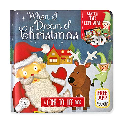 Stock image for When I Dream of Christmas - Come-to-Life Augmented Reality Board Book - Little Hippo Books for sale by SecondSale