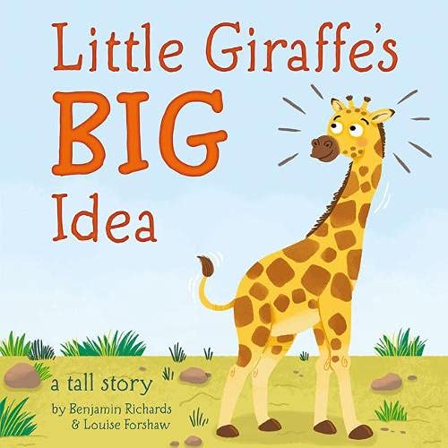 9781787009097: Little Giraffe's Big Idea (Picture Storybooks)