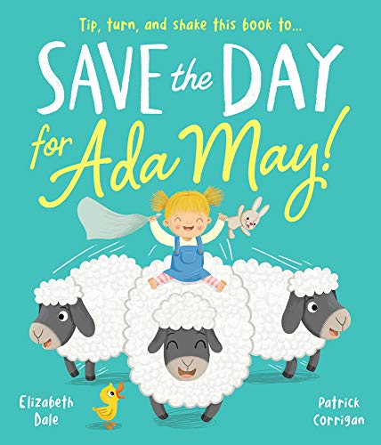 Imagen de archivo de Save the Day for Ada May (Picture Books) a la venta por HPB-Ruby