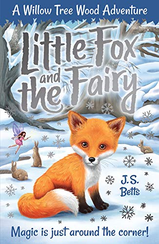 Imagen de archivo de Willow Tree Wood Book 1 - Little Fox and the Fairy: Volume 1 a la venta por ThriftBooks-Dallas