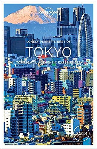 Stock image for Lonely Planet Best of Tokyo 2018 (Travel Guide) for sale by Goldstone Books