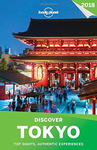 Stock image for Lonely Planet Discover Tokyo 2018 for sale by Better World Books