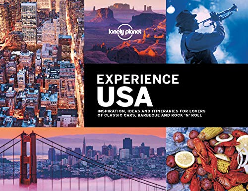 9781787013322: Lonely Planet Experience USA: inspiration, ideas and itineraries for lovers of classic cars, barbecue and rock'n'roll (Travel Guide)