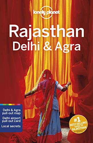 9781787013681: Lonely Planet Rajasthan, Delhi & Agra (Travel Guide)