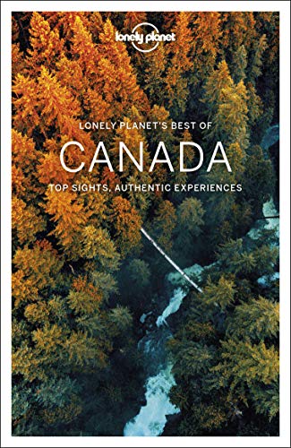 Stock image for Lonely Planet Best of Canada (Travel Guide) for sale by Dream Books Co.