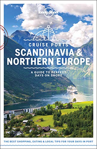 9781787014206: Lonely Planet Cruise Ports Scandinavia & Northern Europe (Travel Guide)
