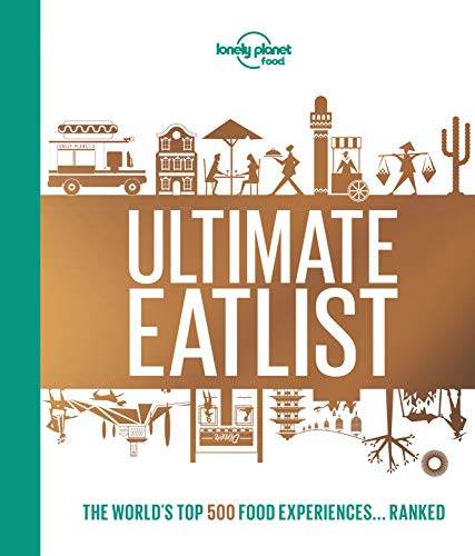 Stock image for Lonely Planets Ultimate Eatlist for sale by Greener Books