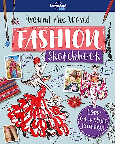 Imagen de archivo de Around The World Fashion Sketchbook (Lonely Planet Kids) a la venta por PlumCircle