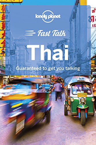 Beispielbild fr Lonely Planet Fast Talk Thai 1 (Phrasebook) zum Verkauf von Red's Corner LLC