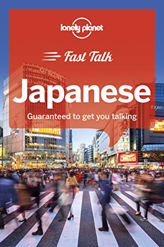 9781787014701: Lonely Planet Fast Talk Japanese (Phrasebook)