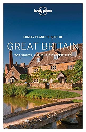 9781787015364: Lonely Planet Best of Great Britain: Top Sights, Authentic Experiences (Travel Guide)