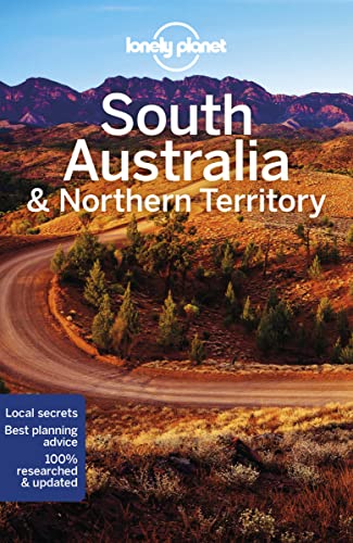 Stock image for Lonely Planet South Australia Northern Territory 8 (Travel Guide) for sale by Goodwill