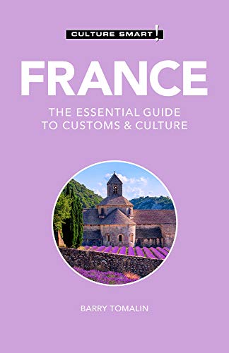 Beispielbild fr France - Culture Smart!: The Essential Guide to Customs & Culture zum Verkauf von Monster Bookshop