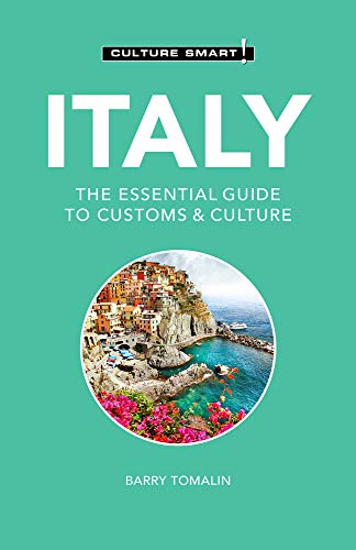 Beispielbild fr Italy - Culture Smart!: The Essential Guide to Customs & Culture zum Verkauf von Monster Bookshop