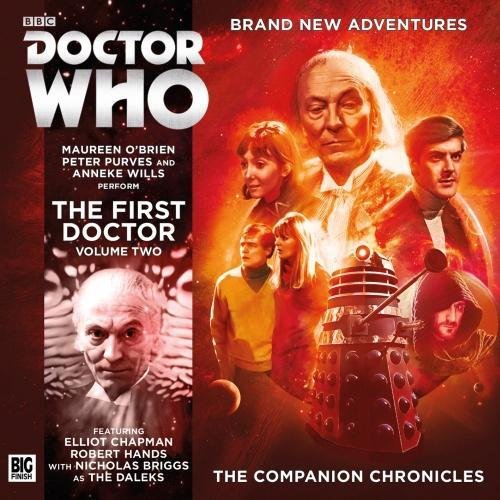 Beispielbild fr The Companion Chronicles: The First Doctor Volume 2 (Doctor Who - The Companion Chronicles) zum Verkauf von Monster Bookshop