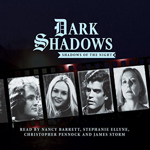 Stock image for Dark Shadows - Shadows of the Night (Big Finish Dark Shadows) for sale by Revaluation Books
