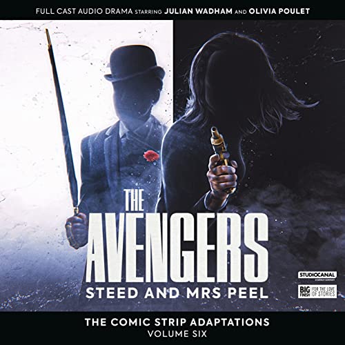 Stock image for The Avengers: The Comic Strip Adaptations Volume 6 - Steed And Mrs Peel for sale by GreatBookPrices