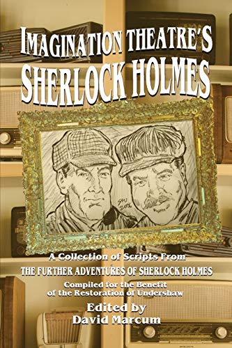 Stock image for Imagination Theatre's Sherlock Holmes for sale by Chiron Media