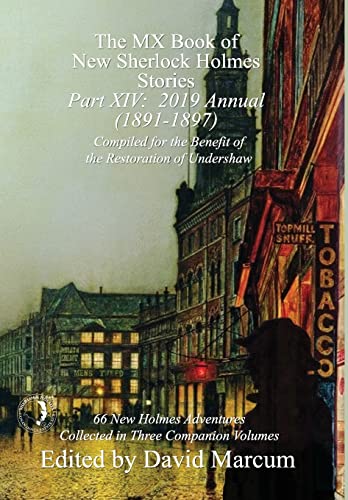 9781787054462: The MX Book of New Sherlock Holmes Stories - Part XIV: 2019 Annual (1891-1897) (14)