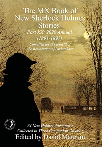 9781787055650: The MX Book of New Sherlock Holmes Stories Part XX: 2020 Annual (1891-1897)