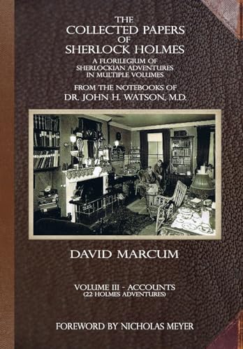 9781787059078: The Collected Papers of Sherlock Holmes - Volume 3: A Florilegium of Sherlockian Adventures in Multiple Volumes (3)