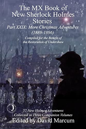 

The MX Book of New Sherlock Holmes Stories Part XXIX: More Christmas Adventures (1889-1896)