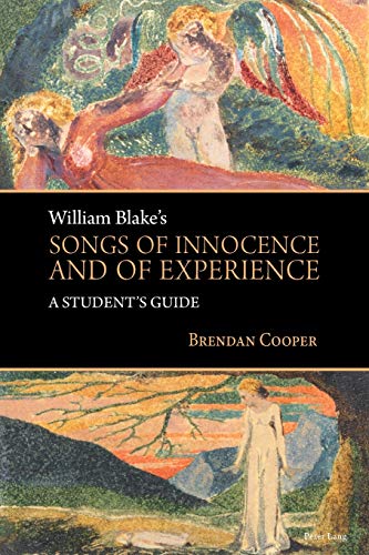 Imagen de archivo de William Blake's Songs of Innocence and of Experience: A Student's Guide a la venta por WorldofBooks