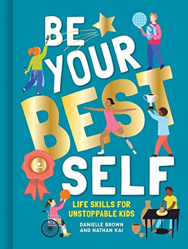 Stock image for Be Your Best Self for sale by Better World Books Ltd