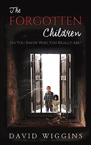 9781787105430: The Forgotten Children
