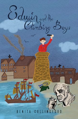 Stock image for Edwin and the Climbing Boys for sale by WorldofBooks