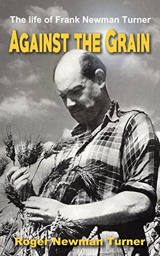 Stock image for Against the Grain for sale by GreatBookPrices