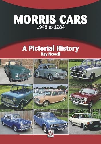 Beispielbild fr Morris Cars 1948-1984: Pictorial History (A Pictorial History) zum Verkauf von WorldofBooks