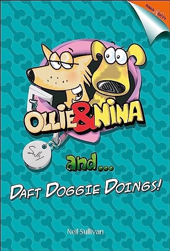 Stock image for Ollie and Nina and. Daft Doggy Doings for sale by Monster Bookshop