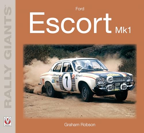 9781787111073: Ford Escort Mk1 (Rally Giants)