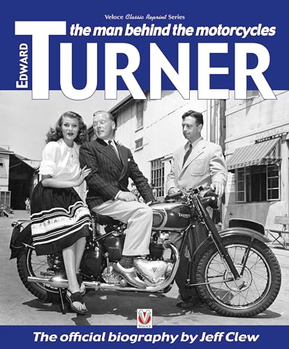 9781787111417: Edward Turner: The Man Behind the Motorcycles