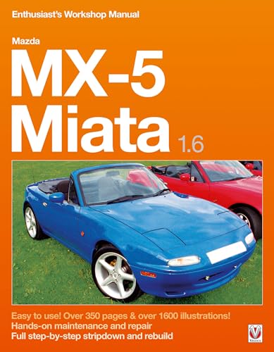 Stock image for Mazda MX-5 Miata 1. 6 Enthusiast's Workshop Manual for sale by TextbookRush