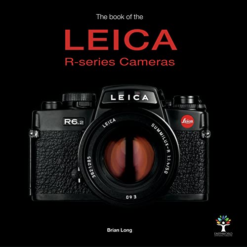 Imagen de archivo de The Book of the Leica R-series Cameras a la venta por GENERATIONS GONE BY