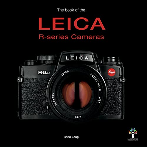 Stock image for The Book of the Leica R-series Cameras for sale by GENERATIONS GONE BY