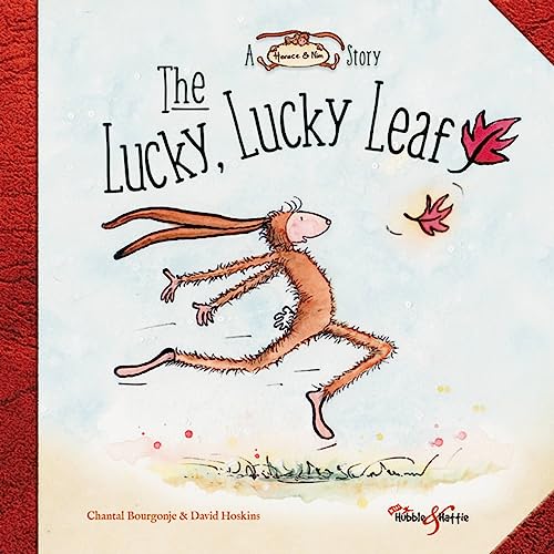9781787113060: The lucky, lucky leaf: A Horace and Nim Story (Horace & Nim Story)
