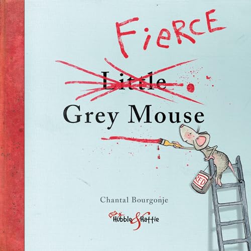 Beispielbild fr Fierce Grey Mouse zum Verkauf von Blackwell's