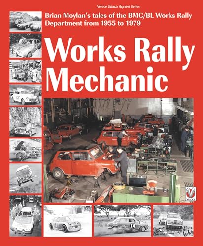 Stock image for Works rally Mechanic: BMC/BL Works Rally Department 1955-79 Paperback edition (Classic Reprint) for sale by WorldofBooks