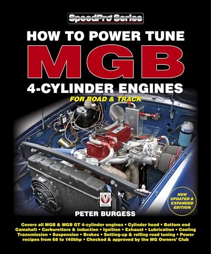 Stock image for How to Power Tune Mgb 4-cylinder Engines: New Updated & Expanded Edition for sale by Revaluation Books