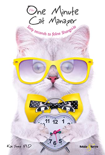 Imagen de archivo de The One Minute Cat Manager: Sixty seconds to feline Shangri-la a la venta por Half Price Books Inc.