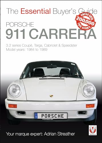 9781787114678: Porsche 911 Carrera: 3.2 Series Coup, Targa, Cabriolet & Speedster: Model Years 1984 to 1989