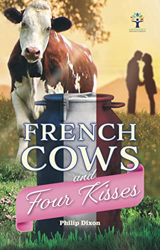Stock image for French Cows and Four Kisses for sale by WorldofBooks