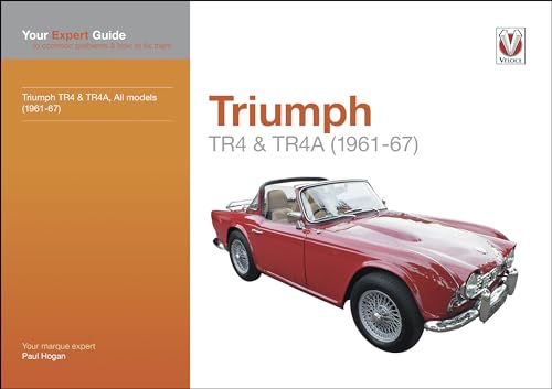 Beispielbild fr Triumph TR4 & TR4A: Your expert guide to common problems and how to fix them (Expert Guides): All Models (1961-67): Your Expert Guide to Common Problems and How to Fix Them zum Verkauf von WorldofBooks