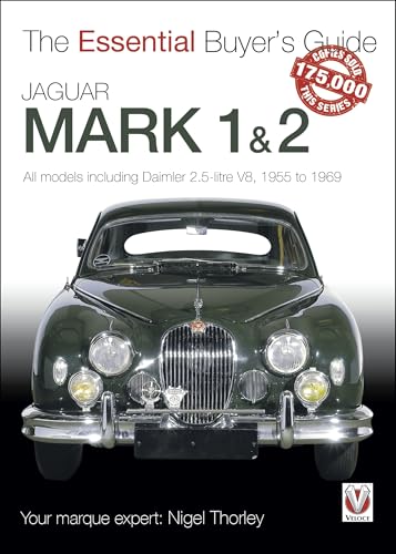 Stock image for Jaguar Mark 1 & 2 (All models including Daimler 2.5-litre V8) 1955 to 1969: The Essential Buyer's Guide (Essential Buyer's Guide Series) for sale by WorldofBooks