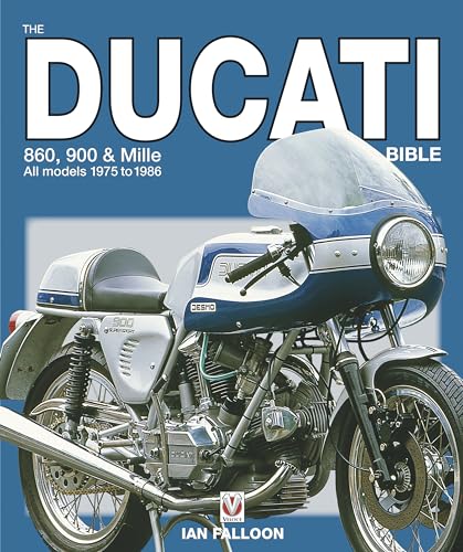 Beispielbild fr The Ducati 860, 900 and Mille Bible zum Verkauf von Michael Lyons